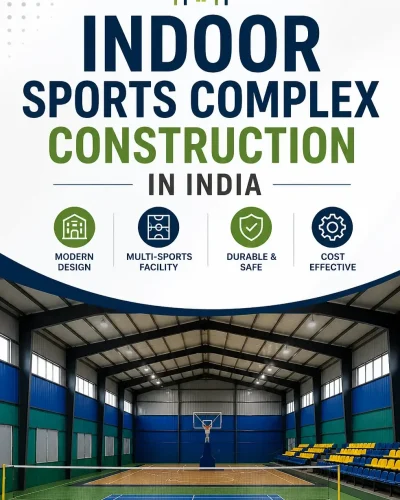Modern indoor sports complex construction with multi-sports court facility by YNextGen Sports Infra India